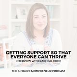Getting support so that everyone can thrive with Racheal Cook