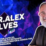 DR. ALEX ALVES ( PASTOR_ CAPELÃO_ ESCRITOR_ PALESTRANTE_ PROFESSOR_ MENTOR E CONSULTOR)  _rj  _vivo