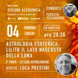 ASTROLOGIA ESOTERICA: Lilith nelle Case Astrologiche 3° parte con Luca Prestini