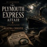 The Plymouth Express Affair — Complete