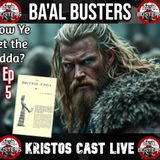The British Edda Ep 5: Breaking Free From the Mind Trap