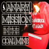 Canary Mission in the Coal Mine (4/1/25)