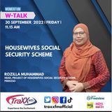 W-Talk: Housewives Social Security Scheme | Friday 30th September 2022 | 11:15 am