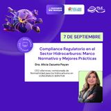 711 - Compliance Regulatorio en el Sector Hidrocarburos: Marco Normativo y Mejores Prácticas