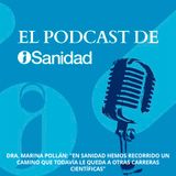 T1 E16 | Dra. Marina Pollán: "en sanidad hemos recorrido un camino que todavía le queda a otras carreras científicas"
