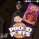 Interview w/ Nic King of Black Owned Cereal Brand 'Proud Puffs'