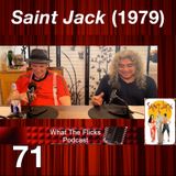 WTF 71 “Saint Jack” (1979)