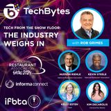 Tech From the Show Floor: The Industry Weighs In