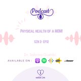 Physical health of a MOM