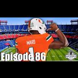 Episode 86: Final NFL Mock Draft