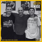 From the Mat to Mentorship: Jason Nase's Journey in Wrestling and Life on Episode 294