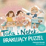 Tola i Nelek - Brakujący puzzel