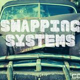 Swapping Systems