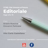 L'editoriale di Orazio Ruscica: CCNL: Dal rinnovo al futuro 10 ottobre '25