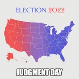 Election Night  And Judgement Day