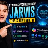 My Microsoft Copilot is now JARVIS: This is how I built it