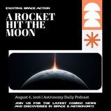 A Rocket Just Hit the Moon — And Telescopes Caught It