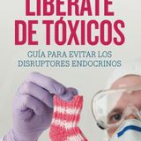 Libérate de Tóxicos - Nicolás Olea
