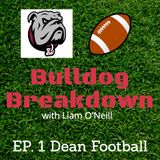 Bulldog Breakdown Episode #2