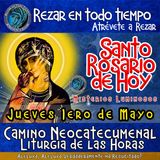 SANTO ROSARIO DE HOY. JUEVES 1ERO DE MAYO DEL 2025 MISTERIOS LUMINOSOS.  Rosario a la Virgen María. 🌹 