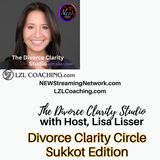Divorce Clarity Circle Sukkot Edition