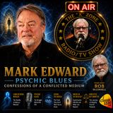 Rob McConnell Interviews - MARK EDWARD - Psychic Blues - Confessions of a Conflicted Medium