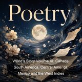 Worlds Story Volume XI Canada South America Central America Mexico and the West Indies - Eva March Tappan - Part 2