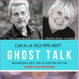 GHOST TALK! with Parapsychologist Dr. Chuck Murphy and  Elizabeth Harbin