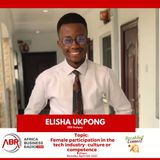 Female Participation in the Tech Industry: Culture or Competence? - Elisha Ukpong