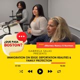 Deportación y Protección Familiar con la Abogada Nancy B. Norman