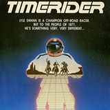 Episode 803: Timerider - The Adventure of Lyle Swann (1982)