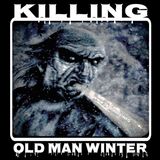 Killing Old Man Winter (2/2/26)