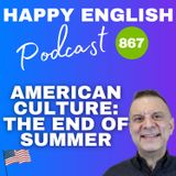 867 - English Idioms & Expressions To Talk About The End Of Summer
