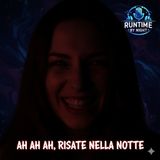 RBN: AH AH AH Risate nella Notte
