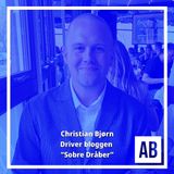 "Levemand, uden alkohol?" Med gæst Christian Bjørn fra "Sobre Dråber"