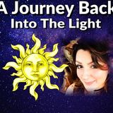 Journey Back Into the Light