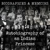 15 - Autobiography of an Indian Princess by Sunity Devi