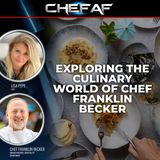 Exploring the Culinary World of Chef Franklin Becker