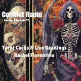 Tarot Cards & LIVE readings with Rachel Fiorentino - Conflict Radio S2E12