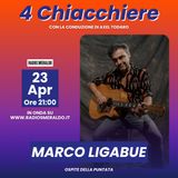 4 Chiacchiere con Marco Ligabue