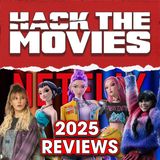 2025 Netflix Originals - Hack The Movies Live Review Compilation