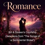 Bill Doreen's Courtship Selections from The Songs of a Sentimental Bloke - C J Dennis