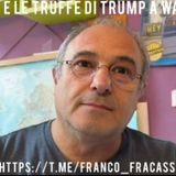 Franco #FRACASSI: la GUERRA e le TRUFFE di #TRUMP a WALL STREET
