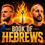 Hebrews w/ Otis Fowler | Part 1