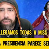 Llegamos todas a Miss Universo porque a presidencia parece ser que no! | 20/11/25 Live 1/4 de Milla