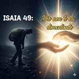Spirito 408 - Commento 11 Isaia 49
