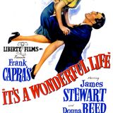 It's a Wonderful Life (2018 replay ep) Jimmy Stewart, Donna Reed, & Frank Capra