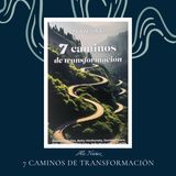 Presentación del libro 7 Caminos de Transformación, de Ale Núñez.