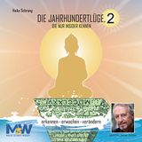 Die Jahrhundertlüge, die nur Insider kennen 2 Hörbuch von Heiko Schrang