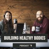 5 simpele tips om te starten met gezondere voeding. Building Healthy Bodies Podcast 002.